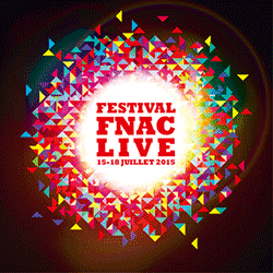 FNAC Live Festival 2015 Paris