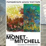 Ausstellung Monet - Mitchell Kunst im Dialog in der Fondation Louis Vuitton