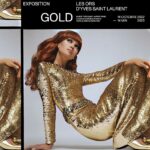 Yves Saint Laurent Ausstellung 2022/23 GOLD